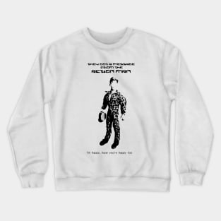 Ashes to ashes Crewneck Sweatshirt